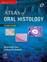 Atlas of Oral Histology - Prasad, Harikrishnan; Krishnamurthy, Anuthama