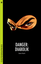 Danger: Diabolik -  Leon Hunt