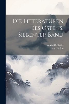 Die Litteraturen des Ostens, siebenter Band