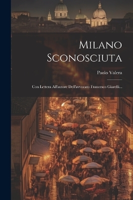 Milano Sconosciuta