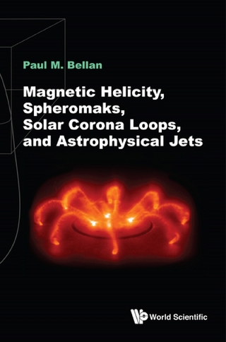 MAGNETIC HELICITY, SPHEROMAKS, SOLAR CORONA LOOPS & ASTROPHY