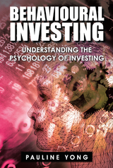 Behavioural Investing - Pauline Yong