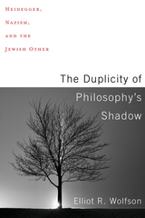 The Duplicity of Philosophy's Shadow - Elliot R. Wolfson