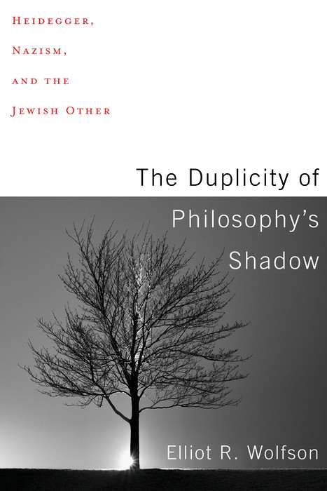 The Duplicity of Philosophy's Shadow - Elliot R. Wolfson