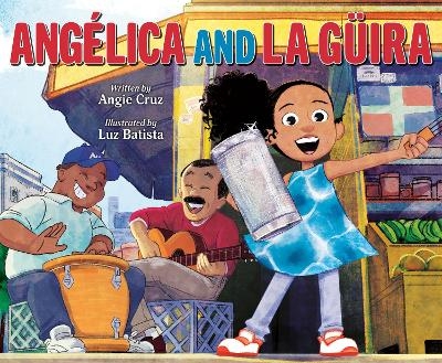 Ang&eacute;lica and la G&uuml;ira - Angie Cruz