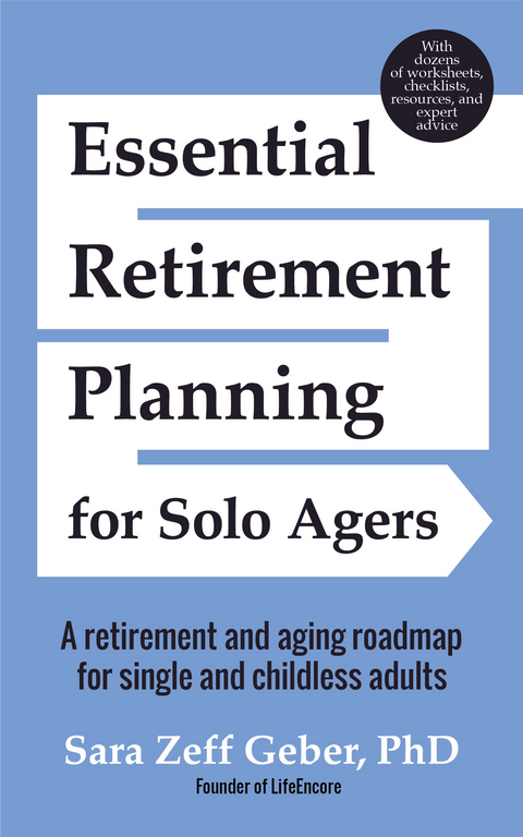 Essential Retirement Planning for Solo Agers - Sara Geber