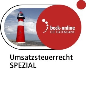 beck-online. Umsatzsteuerrecht SPEZIAL
