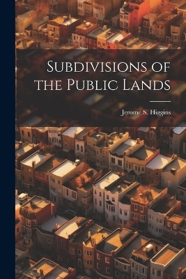 Subdivisions of the Public Lands