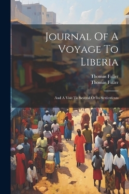 Journal Of A Voyage To Liberia