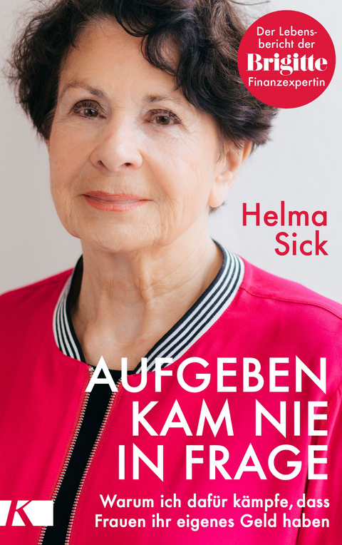 Aufgeben kam nie in Frage - Helma Sick
