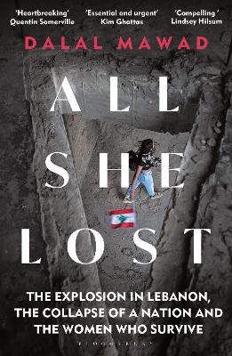 All She Lost - Dalal Mawad