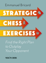 Strategic Chess Exercises -  Emmanuel Bricard