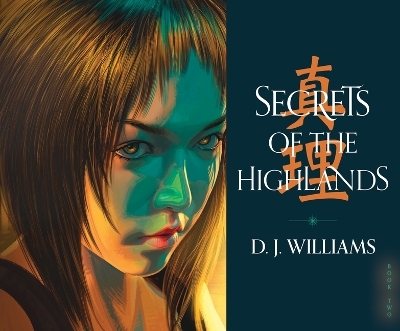 Secrets of the Highlands - D J Williams