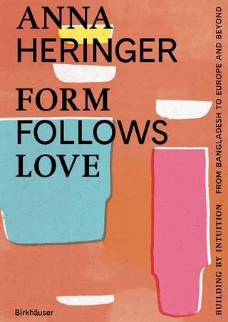 Form Follows Love (English edition)