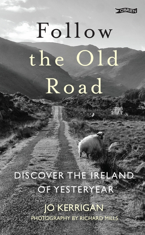 Follow the Old Road -  Jo Kerrigan