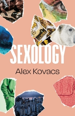 Sexology - Alex Kovacs