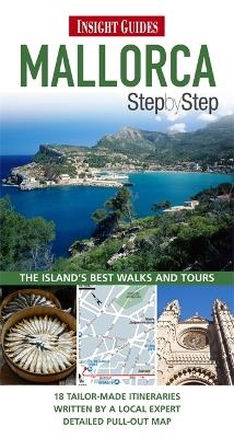 Insight Guides: Mallorca Step By Step -  APA Publications Limited