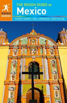 The Rough Guide to Mexico (Travel Guide)