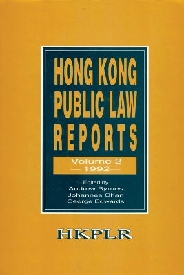 Hong Kong Public Law Reports V 2 - Andrew Byrnes