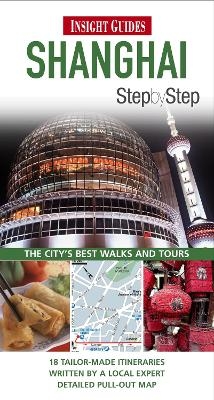 Insight Guides Step by Step Shanghai