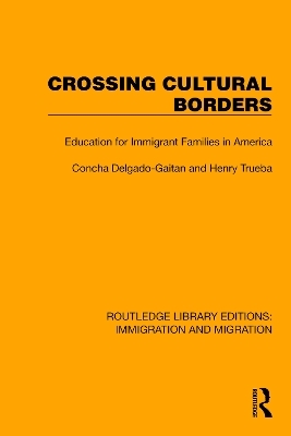 Crossing Cultural Borders - Concha Delgado-Gaitan, Henry Trueba