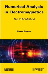 Numerical Analysis in Electromagnetics - Pierre Saguet