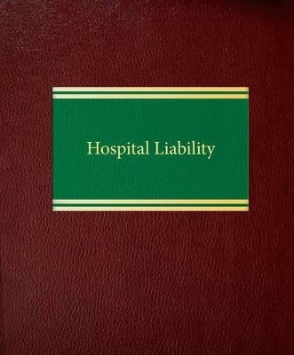 Hospital Liability - James Walker Smith