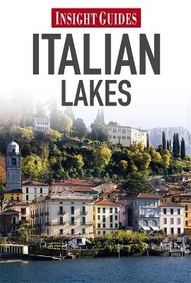 Insight Guides: Italian Lakes