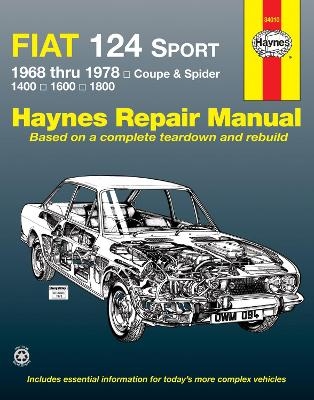 Fiat 124 Sport Coupe & Spider (1968-1978) Haynes Repair Manual (USA) -  Haynes Publishing