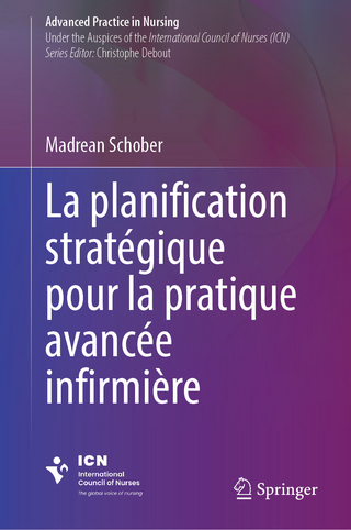 La planification stratégique pour la pratique avancée infirmière