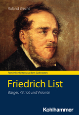 Friedrich List - Roland Brecht