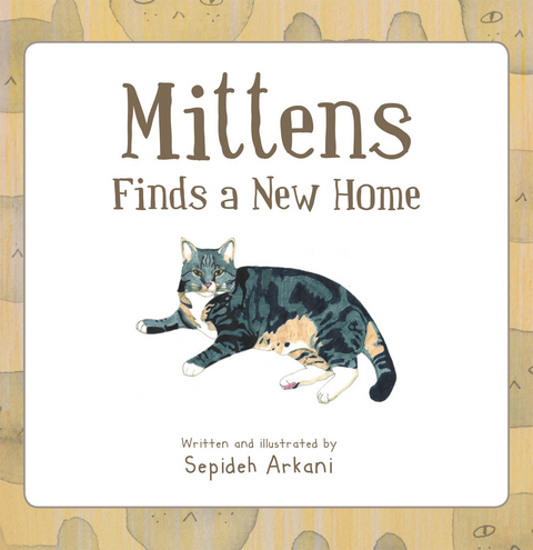 Mittens Finds a New Home - Sepideh Arkani