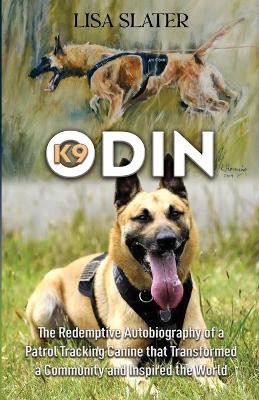 K9 Odin - Lisa Slater
