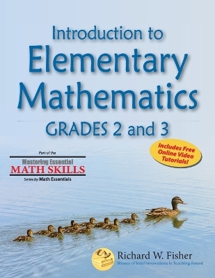 Introduction to Elementary Mathematics Grades 2 and 3 - Richard W Fisher