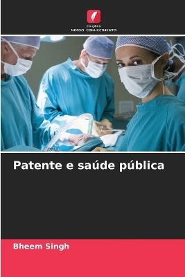 Patente e saúde pública
