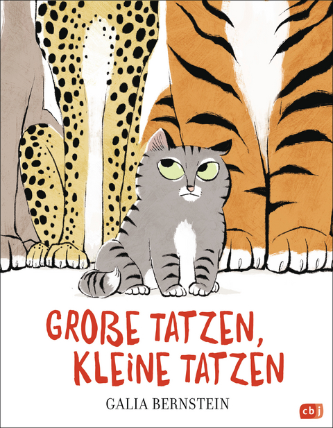 Gro&szlig;e Tatzen, kleine Tatzen - Galia Bernstein