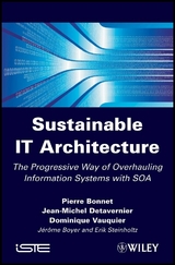 Sustainable IT Architecture - Pierre Bonnet, Jean-Michel Detavernier, Dominique Vauquier, Jerome Boyer, Erik Steinholz