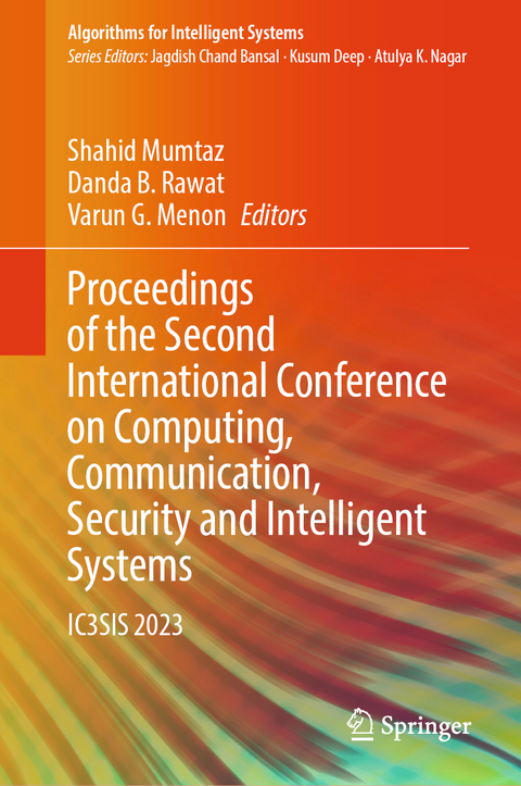 Proceedings of the Second International Conference on Computing, Communication, Security and Intelligent Systems - 