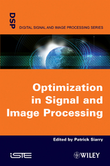 Optimisation in Signal and Image Processing - 
