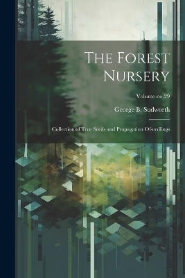 The Forest Nursery - 