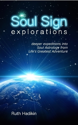 Soul Sign Explorations - Ruth Hadikin