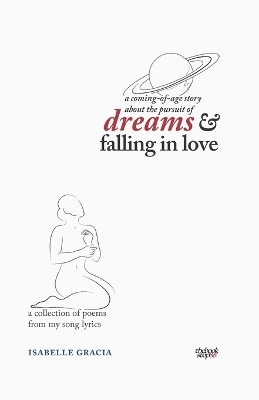 Dreams & Falling in Love - Isabelle Gracia