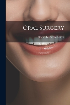 Oral Surgery - 