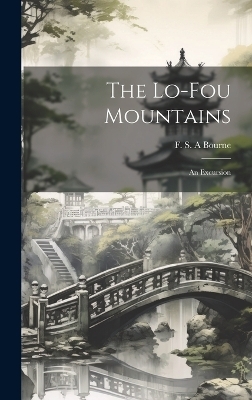 The Lo-Fou Mountains