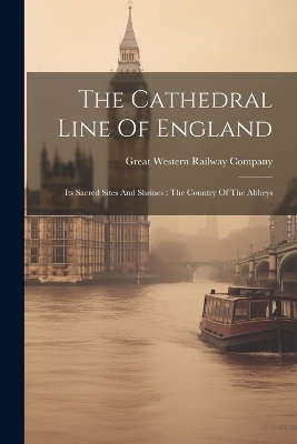 The Cathedral Line Of England