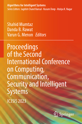 Proceedings of the Second International Conference on Computing, Communication, Security and Intelligent Systems