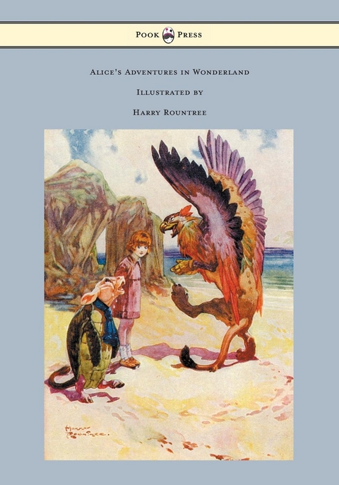 Alice's Adventures in Wonderland - Illustrated by Harry Rountree - Lewis Carroll