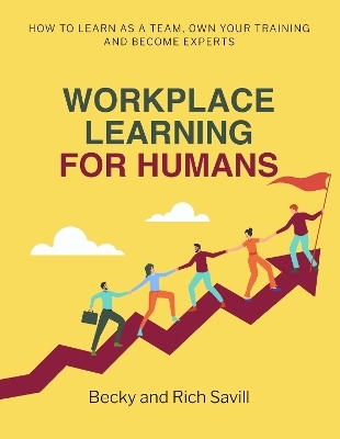 Workplace Learning For Humans