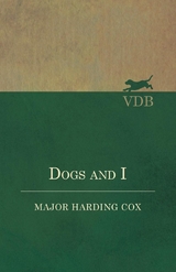 Dogs and I - Harding Cox