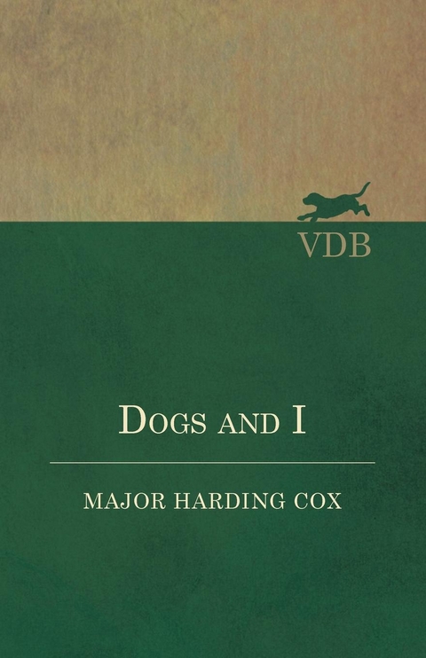 Dogs and I - Harding Cox